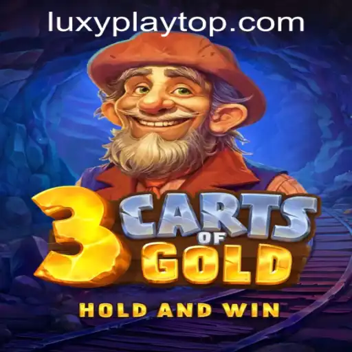 Unveiling the Thrills of 3cartsOfGold at LUXYPLAY CASINO