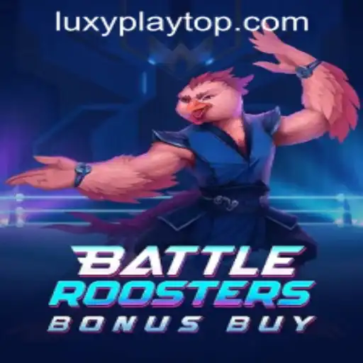 BattleRoostersBonusBuy: A New Excitement at Luxyplay Casino