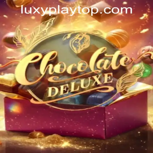 Discover ChocolateDeluxe at LUXYPLAY CASINO