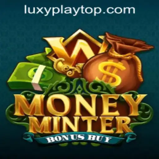 Exploring the Thrills of MoneyMinterBonusBuy at LUXYPLAY CASINO
