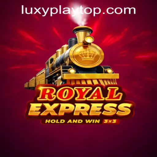 Exploring the Exciting World of Royalexpress at LUXYPLAY CASINO