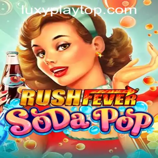 RushFeverSodaPop: A Sensational Casino Experience at LUXYPLAY