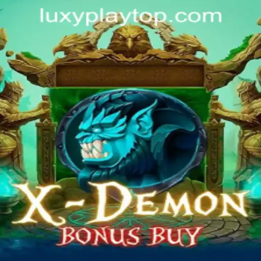 Unveiling the Thrills of XDemonBonusBuy at LUXYPLAY CASINO